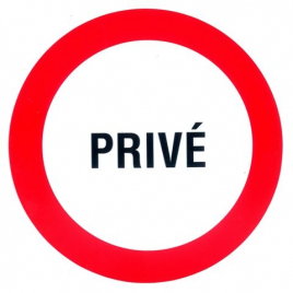 Panneau d'interdiction privé Ø 18 cm
