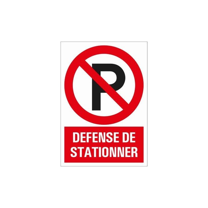 Pictogramme défense de stationner 23 x 33 cm