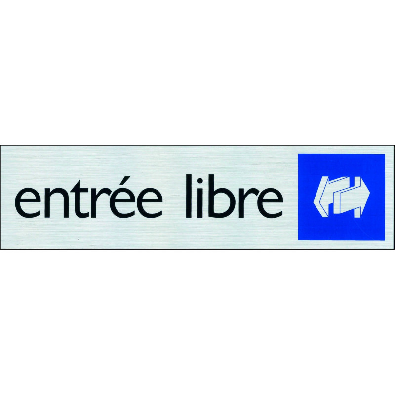 Plaque adhésive entrée libre 16,5 x 4,4 cm