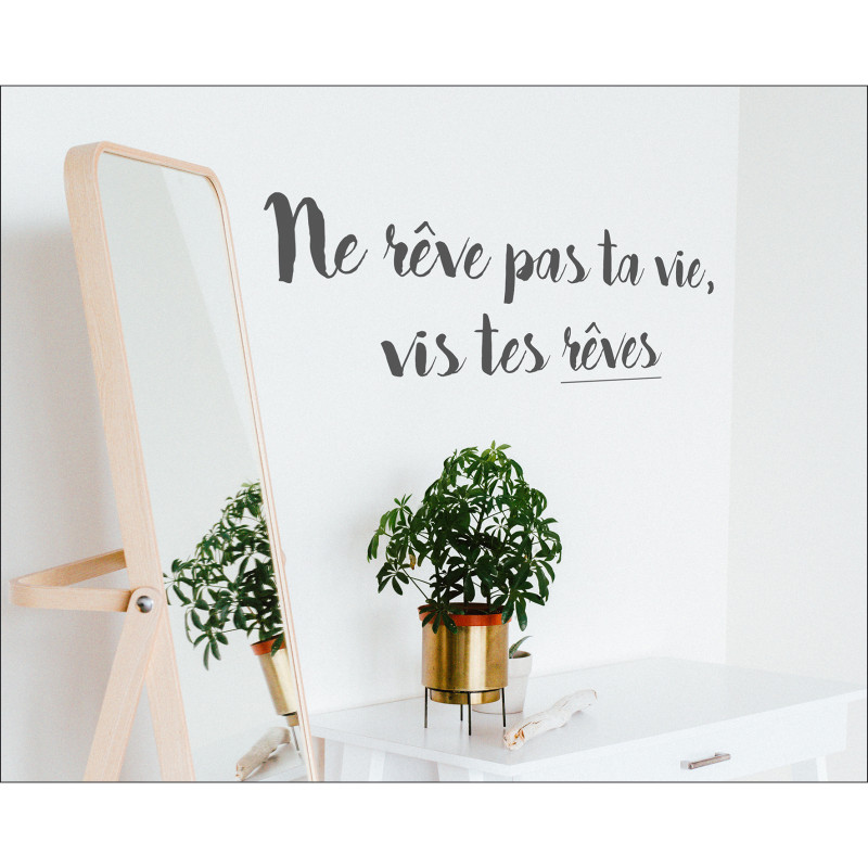 Sticker Citation Vis tes rêves 68 x 24 cm