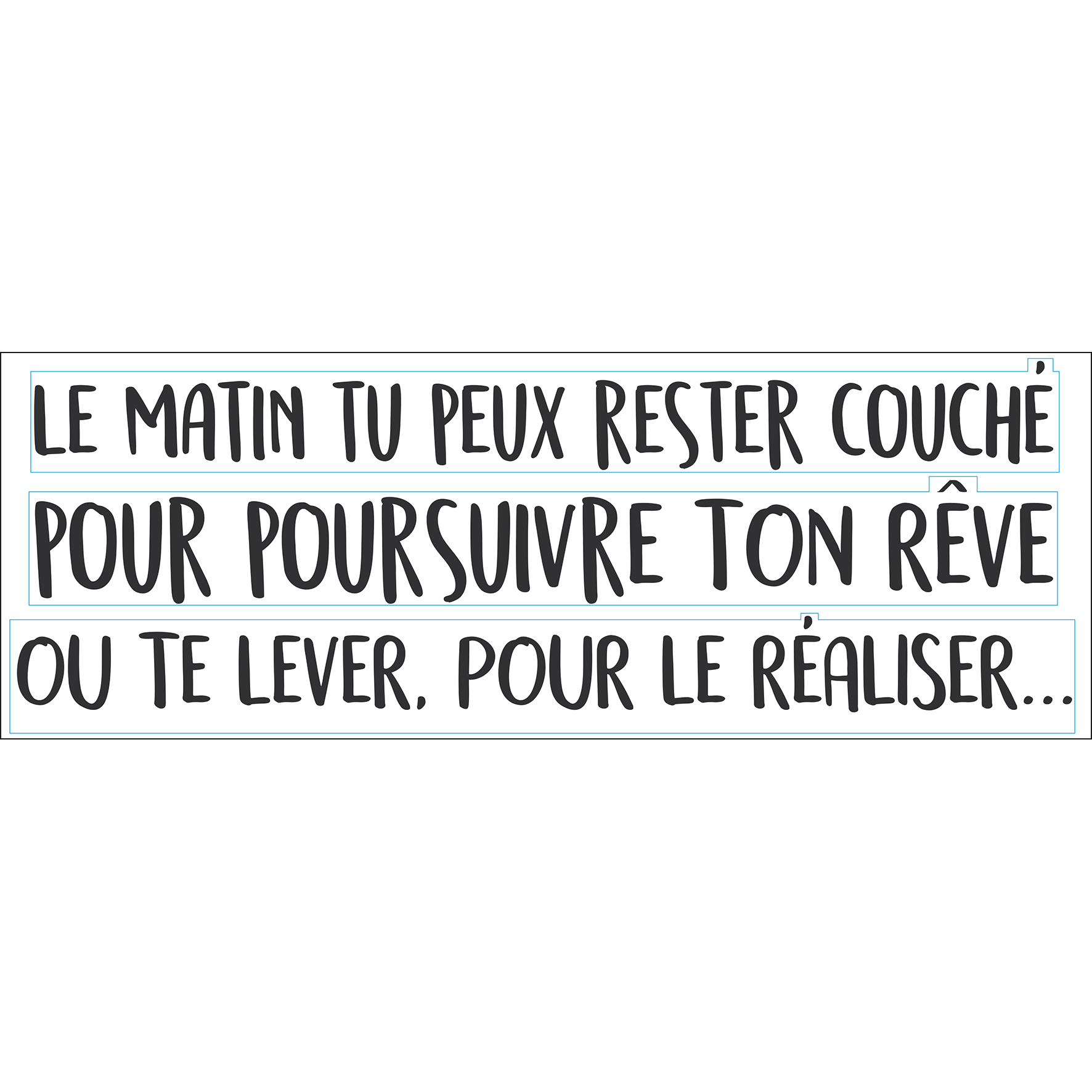 Sticker Citation Reves 68 X 24 Cm