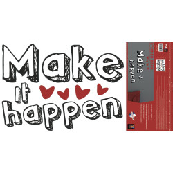 Sticker Make It Happen 48 x 68 cm Sticker Make It Happen 48 x 68 cm