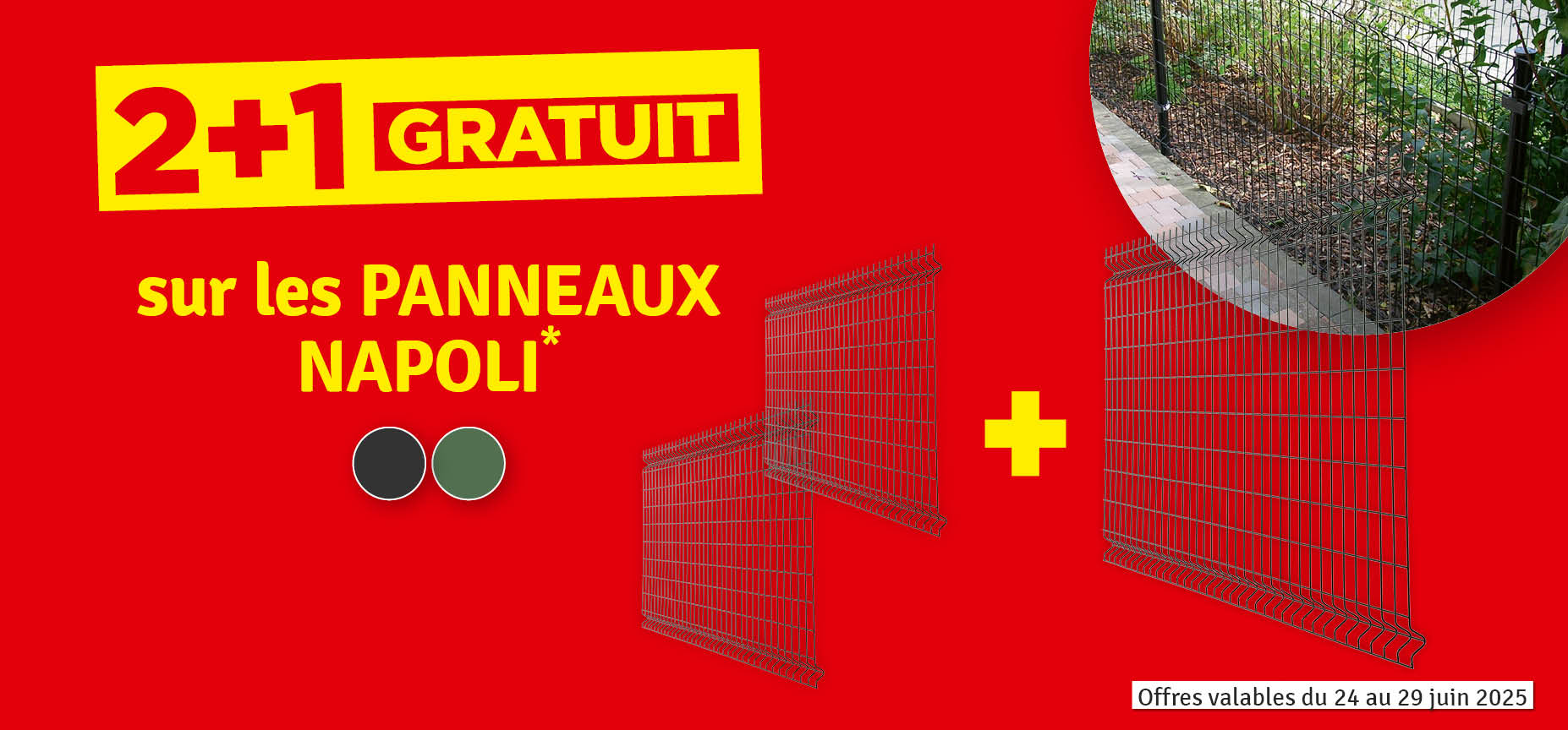 Promo -  2 + 1 gratuit sur les panneaux Napoli
