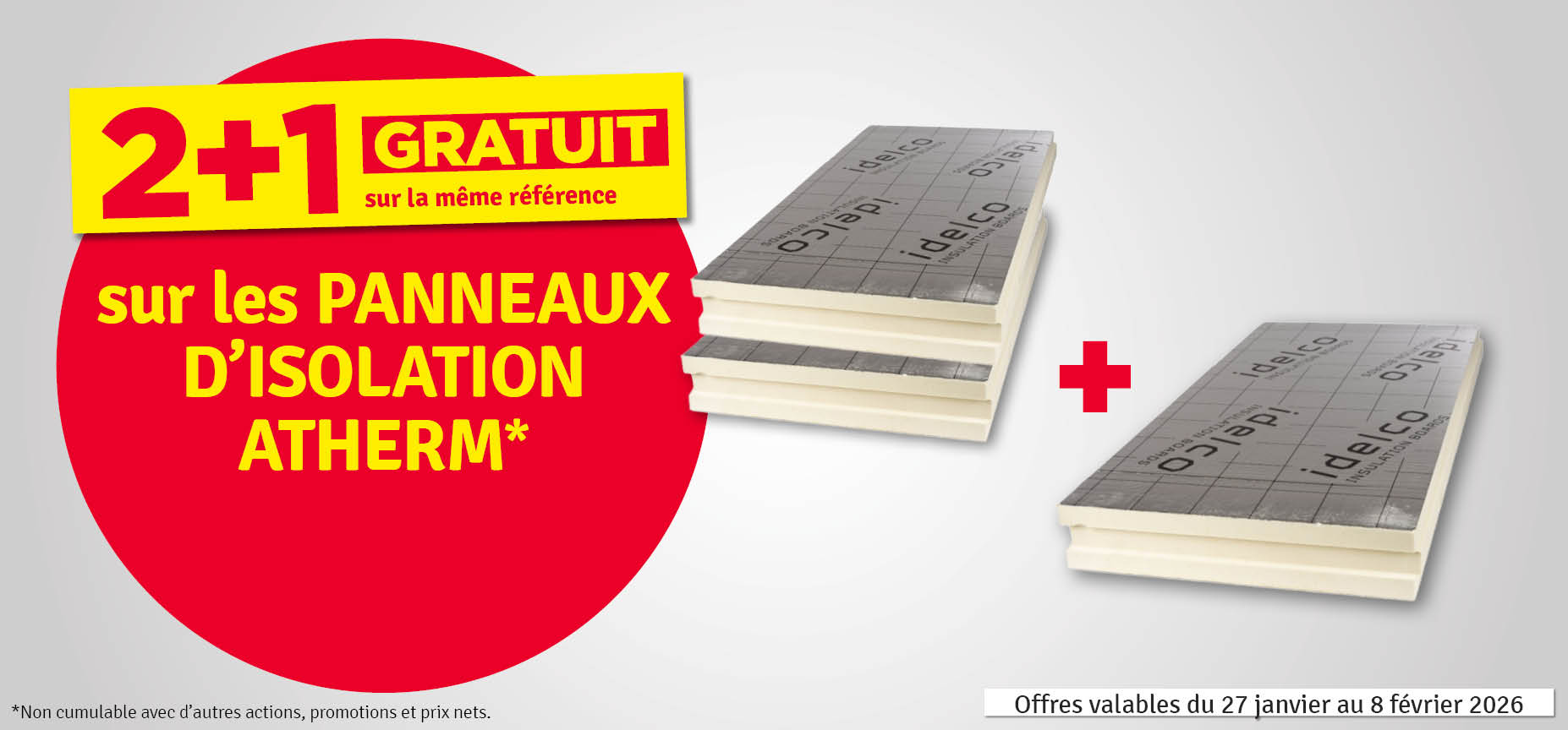 2 + 1 gratuit - Panneaux d'isolation Atherm