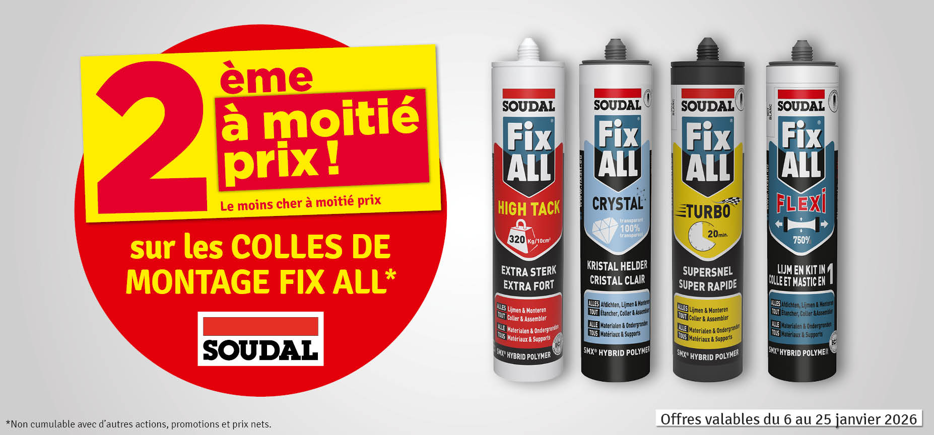 2 ème à moitié prix sur les colles de montage Fix All SOUDAL