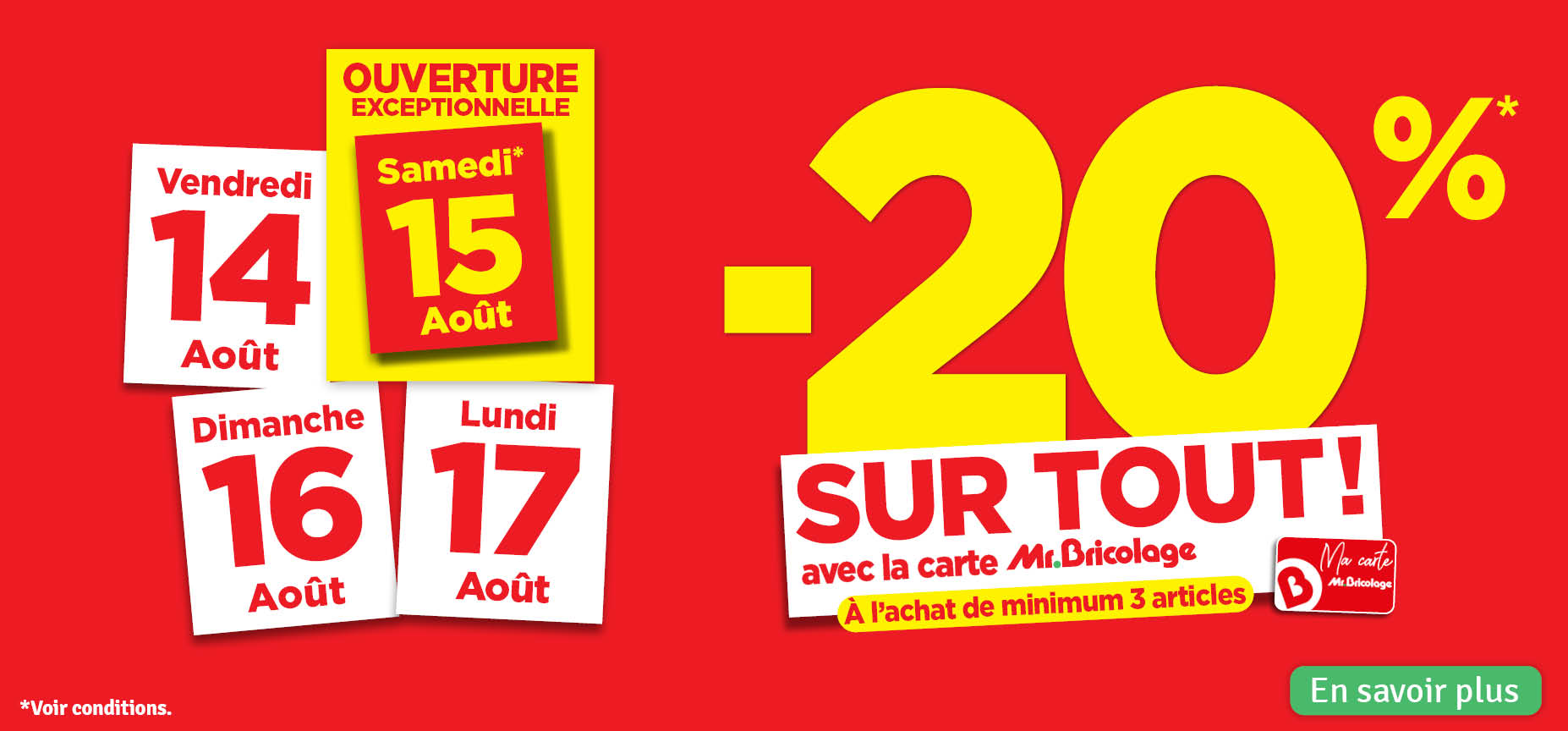 20 % sur tout avec la carte Mr Bricolage 20 % sur tout avec la carte Mr Bricolage