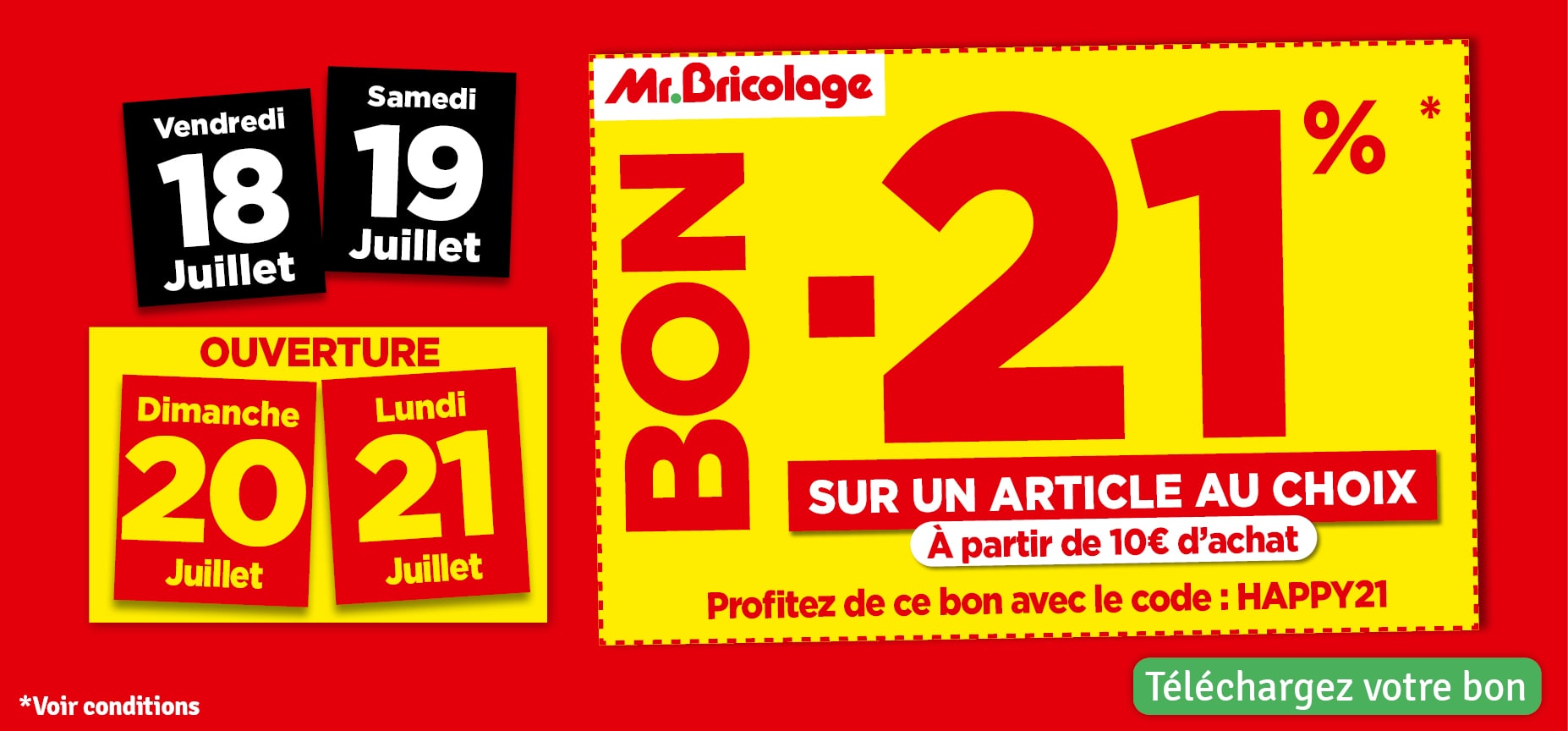21 % sur un article au choix ( à partir de 10 € )