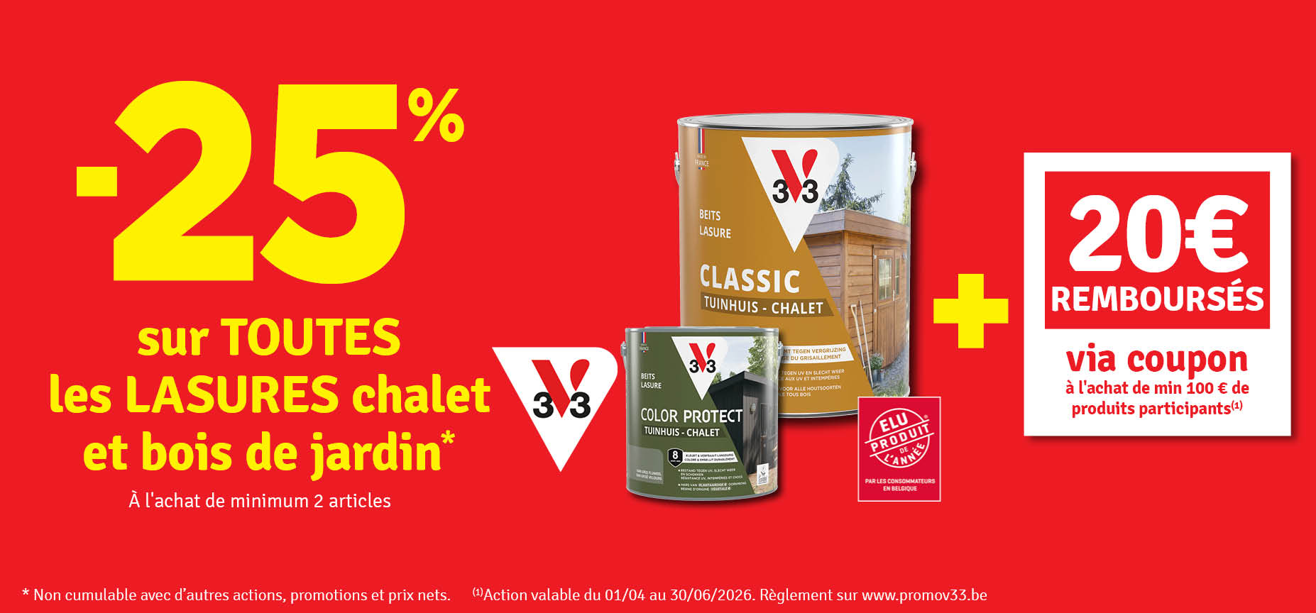25 % sur toutes les lasures V33