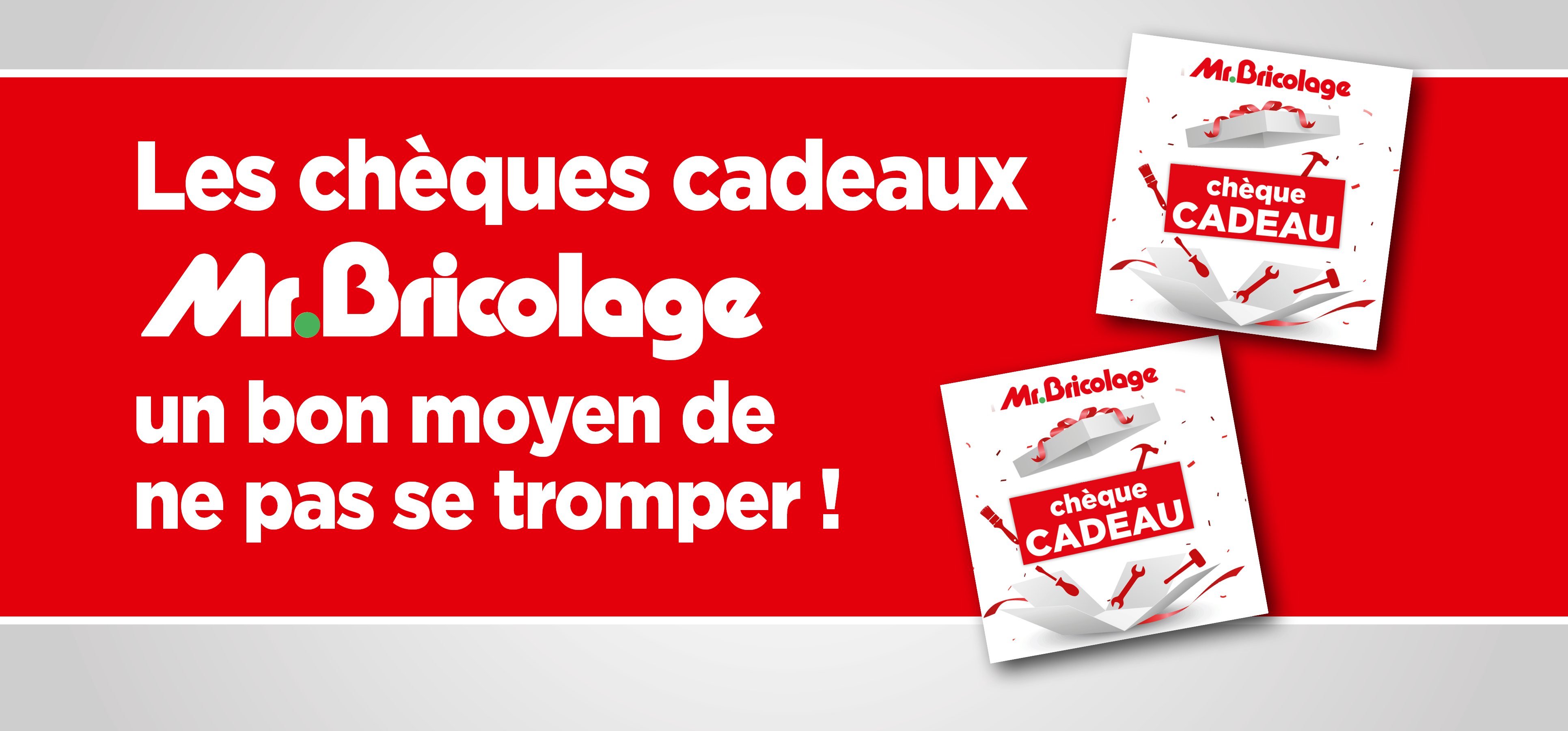 Chèques cadeaux Mr Bricolage