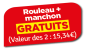 ROULEAU ET MANCHON GRATUIT