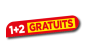 1 ET 2 GRATUITS