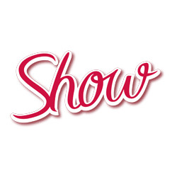 SHOW